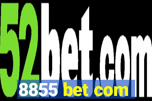 8855 bet com